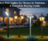 Best Pole Lights for Homes in Pakistan – A Complete Buying Guide